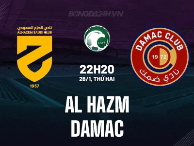 Al Hazm vs Damac: Đội nào sẽ thoát khỏi vũng lầy? Soi kèo, dự đoán chính xác trận đấu 22h20 ngày 26/1