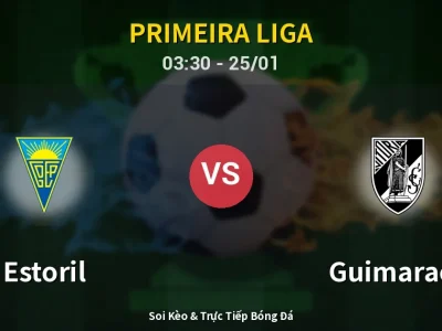 Kết Quả: Estoril 4-2 Guimaraes – Highlight & Bàn Thắng | Primeira Liga