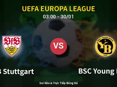 Kết Quả: VfB Stuttgart 3-2 BSC Young Boys – Highlight & Bàn Thắng | UEFA Europa League
