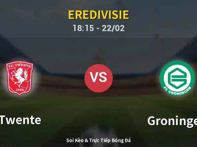 🔴 Trực Tiếp: Twente 1-1 Groningen – Link Xem Eredivisie (Full HD)