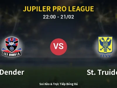 🔴 Trực Tiếp: Dender 1-0 St. Truiden – Link Xem Jupiler Pro League (Full HD)