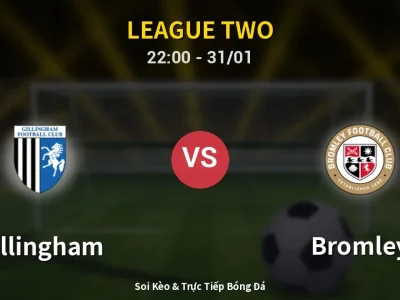 Soi Kèo Gillingham vs Bromley – 22:00 31/01 | Nhận Định, Dự Đoán Tỷ Số