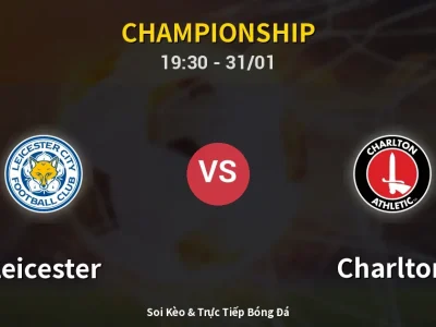 Kết Quả: Leicester 0-2 Charlton – Highlight & Bàn Thắng | Championship