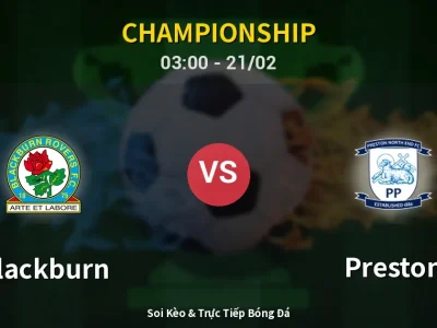 Kết Quả: Blackburn 1-0 Preston – Highlight & Bàn Thắng | Championship