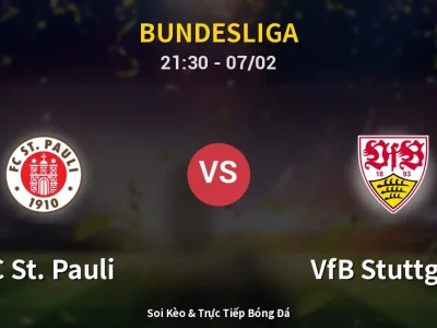 Soi Kèo FC St. Pauli vs VfB Stuttgart – 21:30 07/02 | Nhận Định, Dự Đoán Tỷ Số