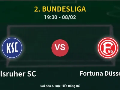 Kết Quả: Karlsruher SC 1-1 Fortuna Düsseldorf – Highlight & Bàn Thắng | 2. Bundesliga