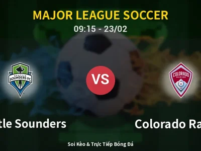 Kết Quả: Seattle Sounders 2-0 Colorado Rapids – Highlight & Bàn Thắng | Major League Soccer