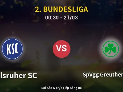 Kết Quả: Karlsruher SC 3-1 SpVgg Greuther Fürth – Highlight & Bàn Thắng | 2. Bundesliga