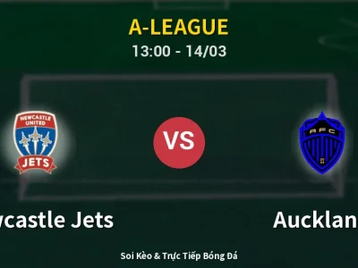 Kết Quả: Newcastle Jets 1-2 Auckland – Highlight & Bàn Thắng | A-League