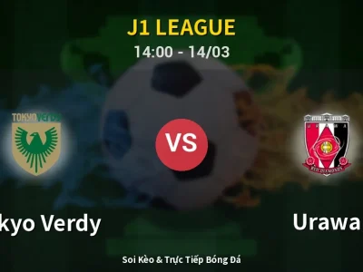 Soi Kèo Tokyo Verdy vs Urawa – 14:00 14/03 | Nhận Định, Dự Đoán Tỷ Số