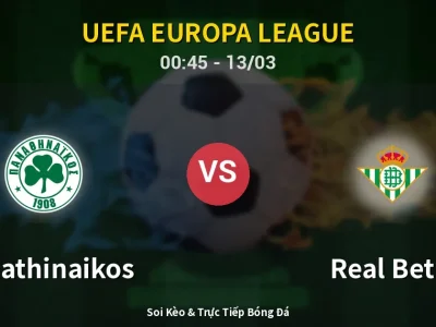 Kết Quả: Panathinaikos 1-0 Real Betis – Highlight & Bàn Thắng | UEFA Europa League