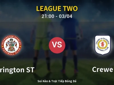 🔴 Trực Tiếp: Accrington ST 2-0 Crewe – Link Xem League Two (Full HD)