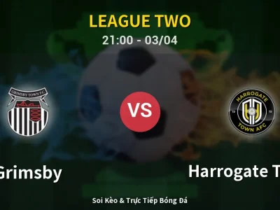 🔴 Trực Tiếp: Grimsby 1-3 Harrogate Town – Link Xem League Two (Full HD)