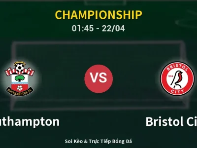 Kết Quả: Southampton 2-2 Bristol City – Highlight & Bàn Thắng | Championship