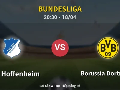 Soi Kèo 1899 Hoffenheim vs Borussia Dortmund – 20:30 18/04 | Nhận Định, Dự Đoán Tỷ Số