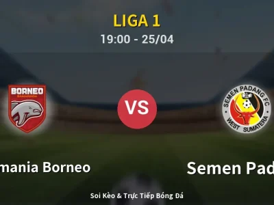 Soi Kèo Pusamania Borneo vs Semen Padang – 19:00 25/04 | Nhận Định, Dự Đoán Tỷ Số