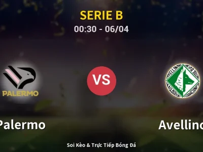 Kết Quả: Palermo 2-0 Avellino – Highlight & Bàn Thắng | Serie B