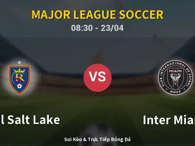 Kết Quả: Real Salt Lake 0-2 Inter Miami – Highlight & Bàn Thắng | Major League Soccer