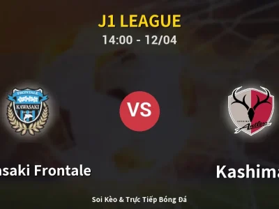 Kết Quả: Kawasaki Frontale 0-2 Kashima – Highlight & Bàn Thắng | J1 League