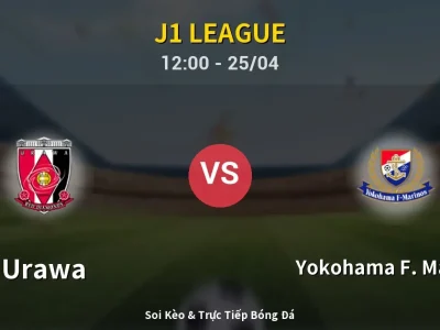 Soi Kèo Urawa vs Yokohama F. Marinos – 12:00 25/04 | Nhận Định, Dự Đoán Tỷ Số