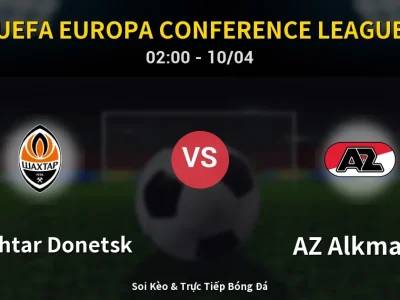 Kết Quả: Shakhtar Donetsk 3-0 AZ Alkmaar – Highlight & Bàn Thắng | UEFA Europa Conference League