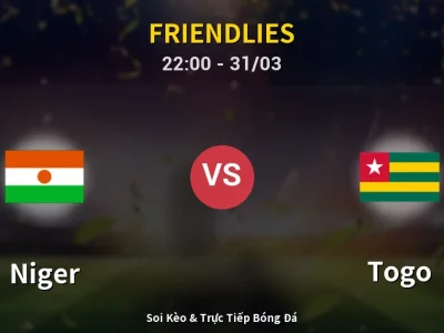 Soi Kèo Niger vs Togo – 22:00 31/03 | Nhận Định, Dự Đoán Tỷ Số