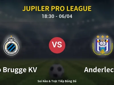 🔴 Trực Tiếp: Club Brugge KV 1-0 Anderlecht – Link Xem Jupiler Pro League (Full HD)