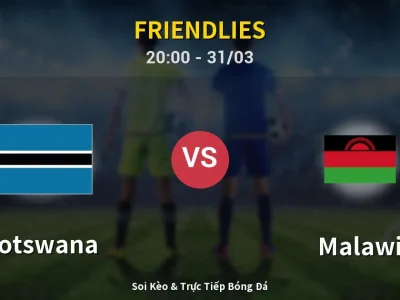 Soi Kèo Botswana vs Malawi – 20:00 31/03 | Nhận Định, Dự Đoán Tỷ Số