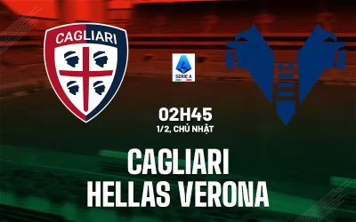 Cagliari vs Verona: Trận đấu sinh tử! Đội nào sẽ thoát khỏi vũng lầy xuống hạng? 1