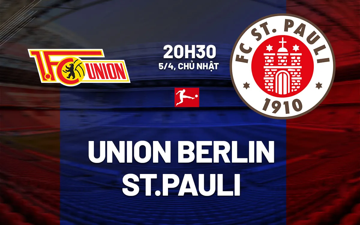 nhan dinh bong da du doan Union Berlin vs StPauli vdqg duc bundesliga hom nay nhan dinh bong da du doan Union Berlin vs StPauli vdqg duc bundesliga hom nay